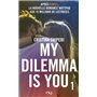 My Dilemma is You - tome 1