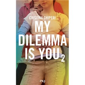 My Dilemma is You - tome 2