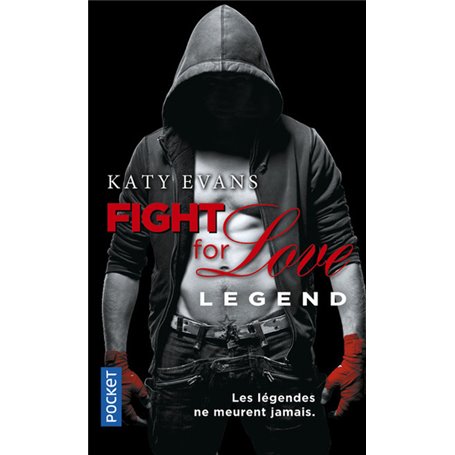 Fight for love - tome 6 Legend