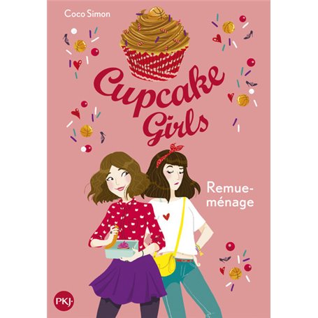 Cupcake Girls - tome 10 Remue-ménage