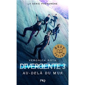 Divergente - tome 3 Au-delà du mur