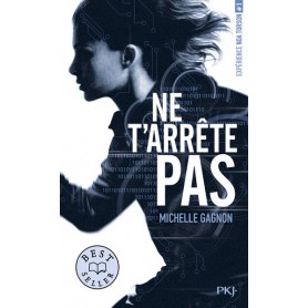 Expérience Noa Torson - tome 1 Ne t'arrête pas