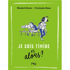 Je suis timide et alors ? - tome 4