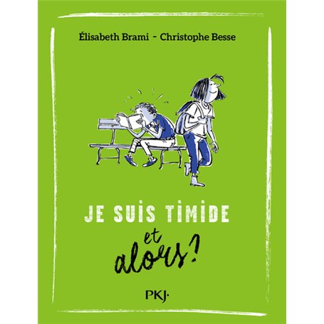 Je suis timide et alors ? - tome 4