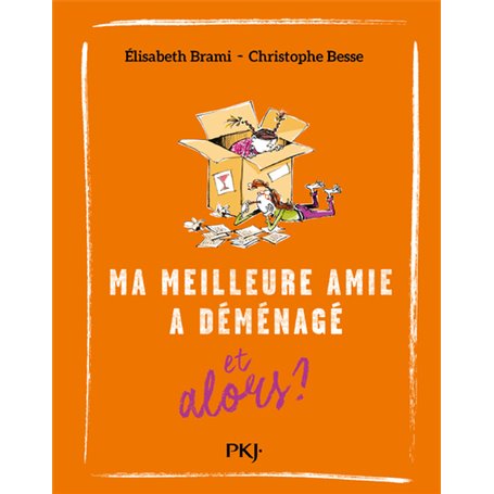 Ma meilleure amie a déménagé et alors ? - tome 5