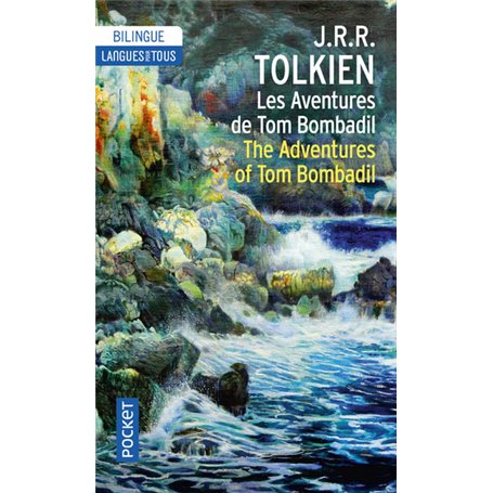 Les aventures de Tom Bombadil - The Adventures of Tom Bombadil - Bilingue