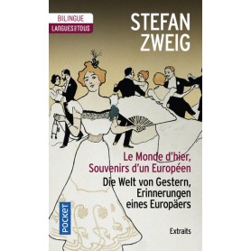 Le Monde d'hier - Souvenirs d'un européen -extraits-