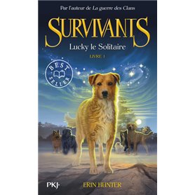 Survivants - tome 1 Lucky le solitaire