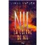 Nil - tome 3 La colère de Nil