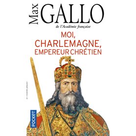 Moi, Charlemagne, empereur chrétien