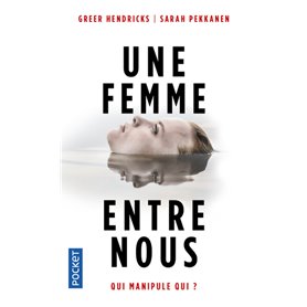 Une femme entre nous