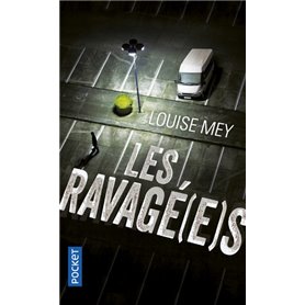 Les Ravagé(e)s