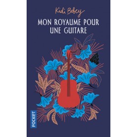 Mon royaume pour une guitare