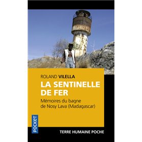 La Sentinelle de fer