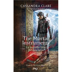 The Mortal Instruments - La malédiction des anciens - tome 2 Le Livre Blanc