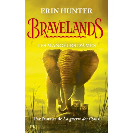 Bravelands - tome 5 Les mangeurs d'âmes