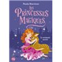 Les princesses magiques - tome 1 Le Serment secret