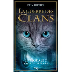 La guerre des Clans - Intégrale 2 - cycle I - Livres 4-5-6