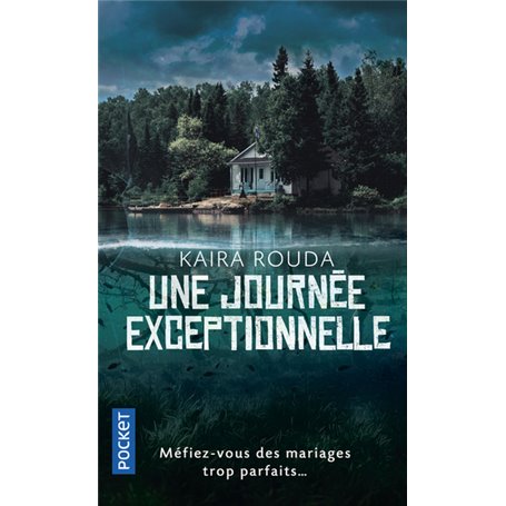 Une journée exceptionnelle