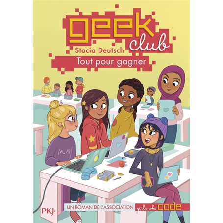 Geek club - tome 2 Tout pour gagner