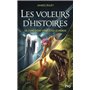 Les Voleurs d'histoires - tome 4 Le livre dont VOUS êtes le héros