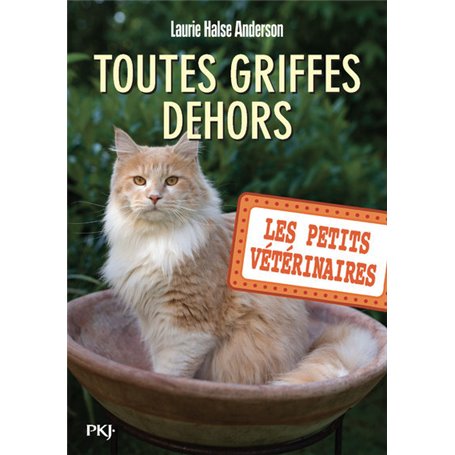 Les petits vétérinaires - numéro 21 Toutes griffes dehors