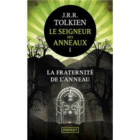 Le Seigneur des Anneaux - tome 1 La Fraternité de l'Anneau