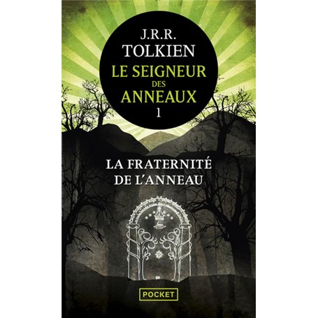 Le Seigneur des Anneaux - tome 1 La Fraternité de l'Anneau