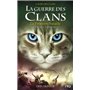 La guerre des Clans - cycle V L'aube des clans - tome 3 La Première bataille