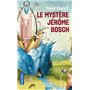 Le Mystère Jérôme Bosch