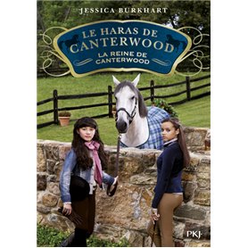 Le haras de Canterwood - tome 10 La reine de Canterwood