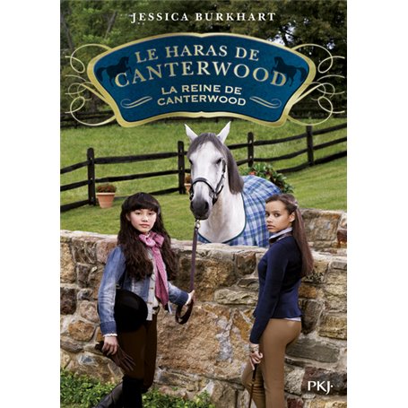 Le haras de Canterwood - tome 10 La reine de Canterwood