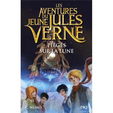 Les aventures du jeune Jules Verne - tome 5 Piégés sur la lune