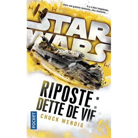 Star Wars - nuémro 156 Riposte II : Dette de vie