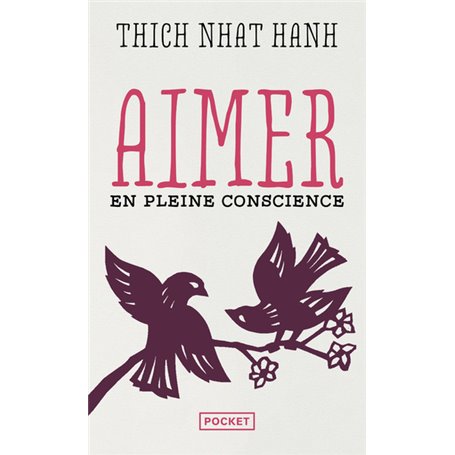 Aimer en pleine conscience