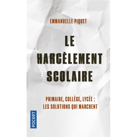 Le harcèlement scolaire