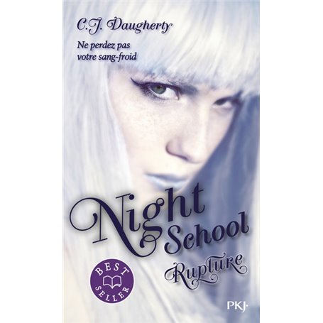 Night School - tome 3 Rupture