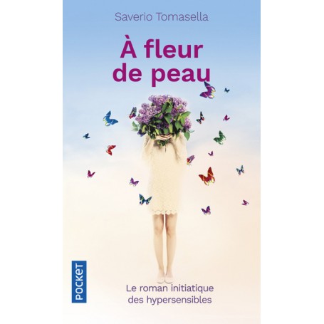 A fleur de peau