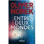 Entre deux mondes