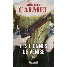 Les Lionnes de Venise - tome 2