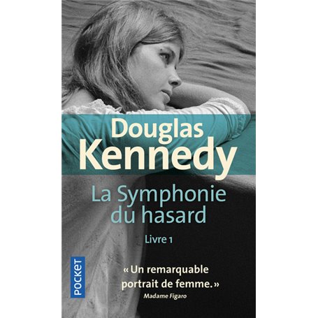 La Symphonie du hasard - tome 1