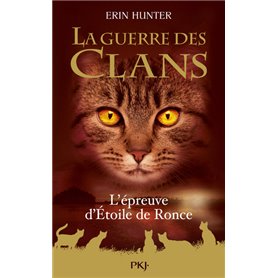 La Guerre des Clans - L'épreuve d'Etoile de Ronce - Hors-série