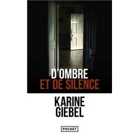 D'ombre et de silence