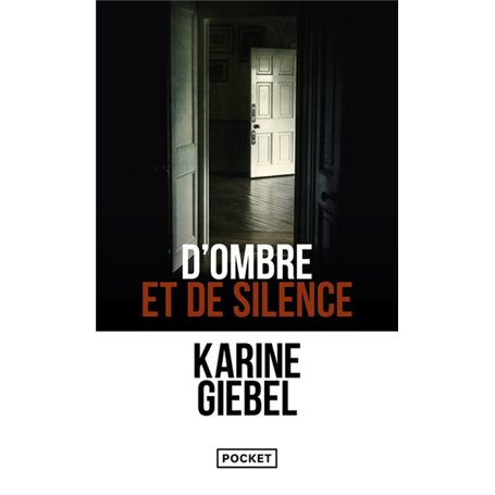 D'ombre et de silence