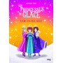 Les princesses de glace - tome 3 L'arc-en-ciel gelé