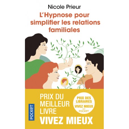 L'Hypnose pour simplifier les relations familiales