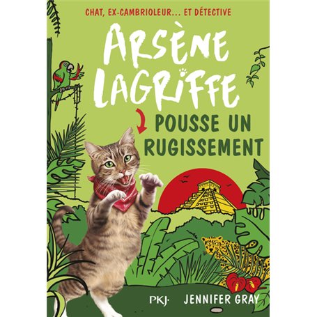 Arsène Lagriffe - tome 7 Pousse un rugissement