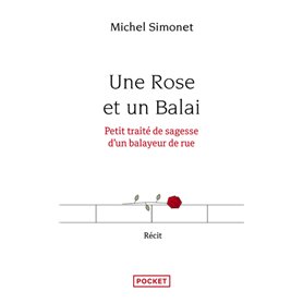 Une Rose et un Balai