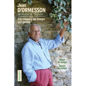 Chroniques du temps qui passe - Odeur du temps, saveur du temps -collector-