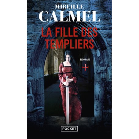 La Fille des Templiers - tome 1